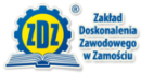 Zakład Doskonalenia Zawodowego w Lublinie Oddział Zamość