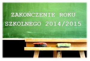 Zakończenie roku szkolnego 2014/2015